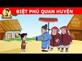 Thần Đồng Đất Việt | Biệt Phủ Của Quan Huyện | Phim Hoạt Hình Chanel
