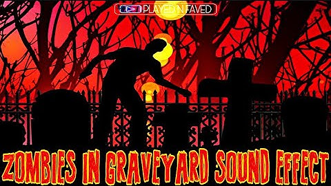Haunted Zombies In Graveyard Sound Effect / Zombie Grunts and Moaning Background Sounds / Free