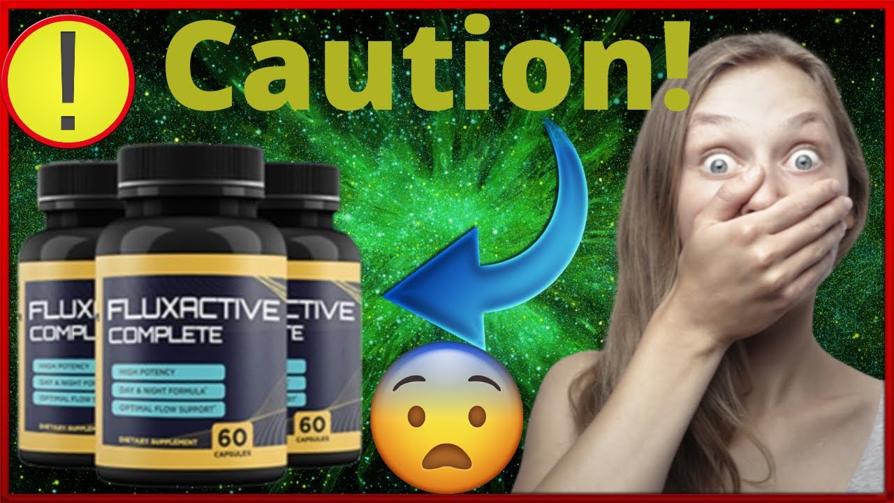Fluxactive complete really works? (Fluxactive complete review)