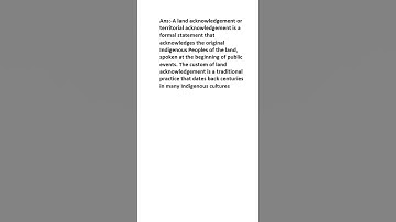 What is Land acknowledgement?