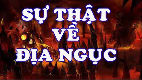 Sự Thật Về Địa Ngục Không Phải Ai Cũng Biết. Thầy Thích Trúc Thái Minh Giảng.