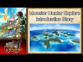 Mhxr monster hunter explore introduction story