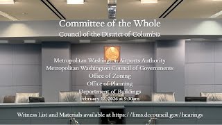 COW Performance Oversight Hearing: MWAA, COG, OZ, OP and DOB