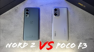 Oneplus Nord 2 vs Poco F3 Speed, RAM, Temperature, Geekbench, 3DMark Test!
