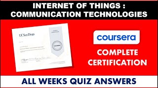 Internet Of Things : Communication Technologies - Coursera | All Weeks Quiz Answers | IoT & Coursera