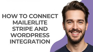 How to Connect Mailerlite Stripe and Wordpress Integration - GUIDE!