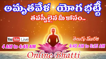 Amritvela//  Commentry Live //Telugu// Rajyoga meditation