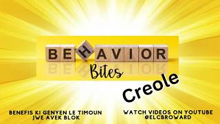 Behavior Bites Tidbits in Creole: The Benefits in Children Playing with Blocks.