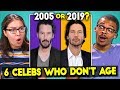 6 Celebrities Who Don't Age (React)