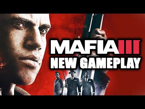 MAFIA 3: NEW GAMEPLAY BLOWOUT! Over 10 New Details And Extended Walkthrough (PS4, X1 and PC 2016)