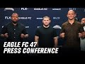 Eagle FC 47: Dos Santos vs. De Castro | Press Conference