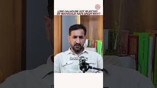 Maharaja Hari Singh Rejected Lord Dalhousie’s Proposal?