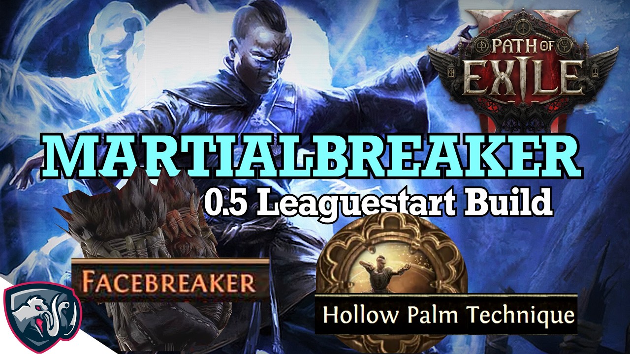 MARTIALBREAKER - Facebreaker x Martial Artist Leaguestarter (PoE2 0.5 Ancients)
