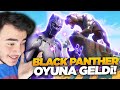 *BLACK PANTHER* OYUNA GELDİ! (Fortnite Türkçe)