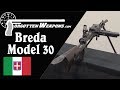 Italy's Worst Machine Gun: The Breda Modello 30