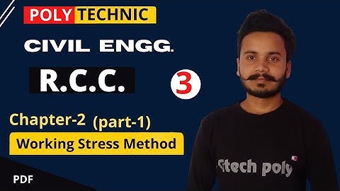 R.C.C. | Lecture-3 | Chapter-2 Working Stress Method | Polytechnic civil engineering 4th semester.