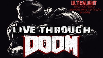 LitDoom ⛧ Knee Deep in the Dead ⛧, Survivalist (Class) , Unchained horde (difficulty), No deaths