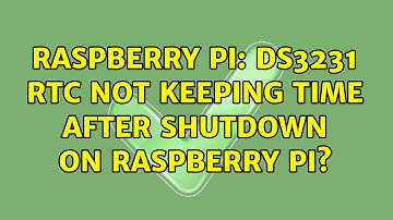 Raspberry Pi: DS3231 RTC not keeping time after shutdown on Raspberry Pi?