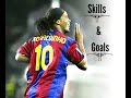Ronaldinho**Skills &amp; Goals**Brazilian Mastermind.