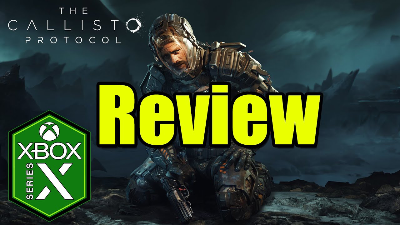 The Callisto Protocol Xbox Series X Review