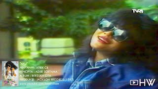 Atiek CB - Aku (1987) Kamera Ria
