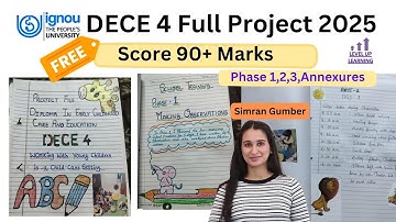 DECE 4 Full Project 2025 IGNOU Simran Gumber Level Up Learning