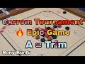 Live Carrom Match 2025 | Exciting Carrom Board Game Rôny kunfû is live