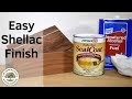 Easy to Apply Shellac Finish | Wood Finishing Tutorial