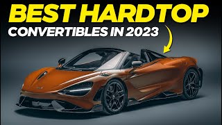 TOP 10 Convertibles of 2023: You WON'T Believe #1