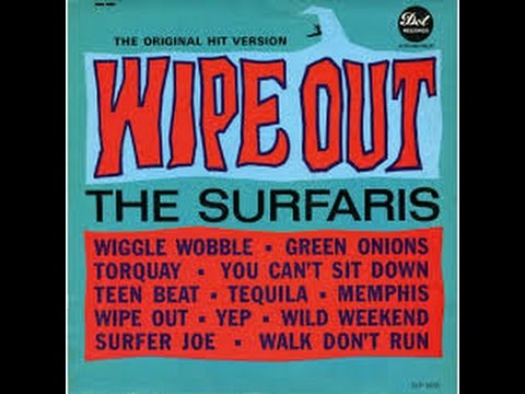 The Original Hit Version - Wipe out The SurfarisTorquay (Bonus Track) -  /Dot Records