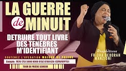 GUERRE DE MINUIT I DETRUIRE TOUT LIVRE DES TENEBRES BY PROPHETESSE FRIDHA DEBORAH