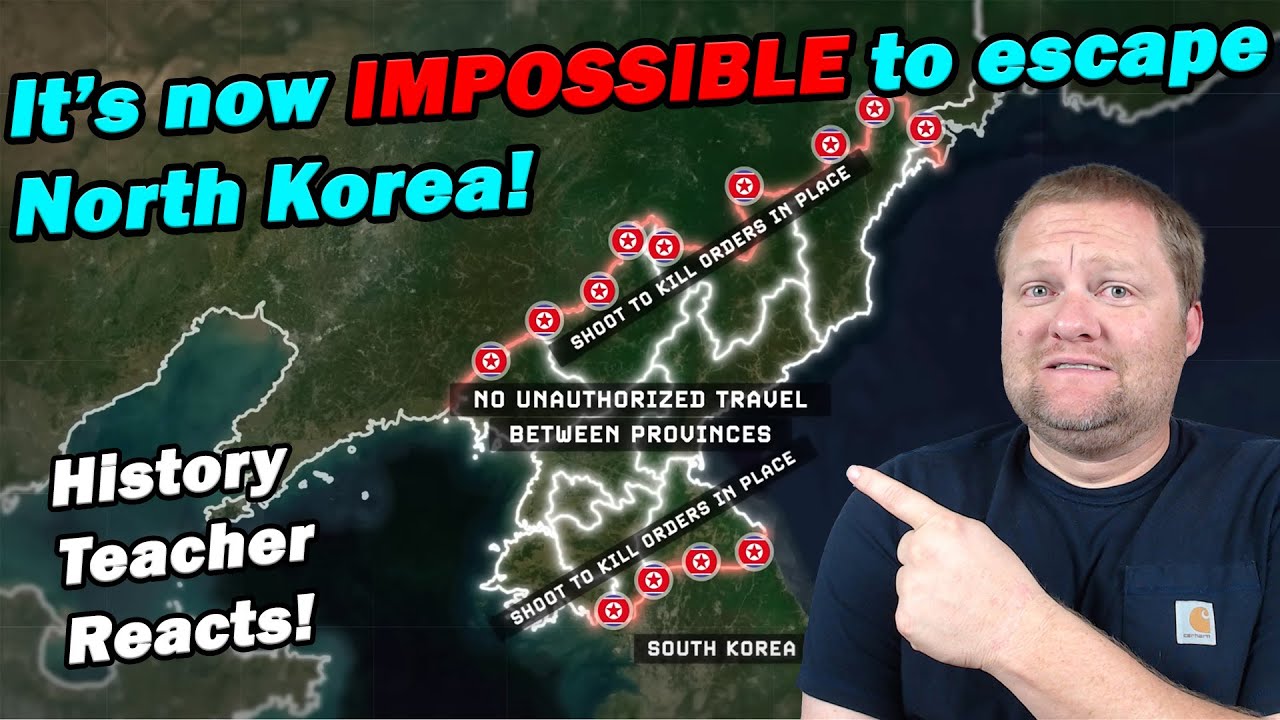 How North Korea Finally Made It Impossible to Escape | RealLifeLore | History Teacher Reacts