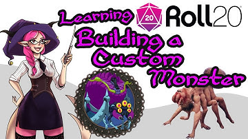 How to build a custom monster! - Roll20 - Dungeons & Dragons