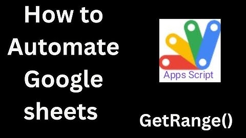 Master getRange() and setValue() in Google Apps Script — Full Tutorial