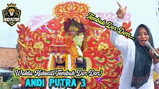 WAKTU KU KECIL (TEMBAK TEMBAK DOR DOR) VOC. MALA - ANDI PUTRA 3 || SHOW DS WIRAKANAN