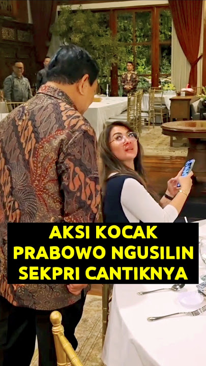 Aksi Lucu Prabowo Ngusilin Sekpri Cantiknya Annette Liana Dewi #prabowo #prabowosubianto