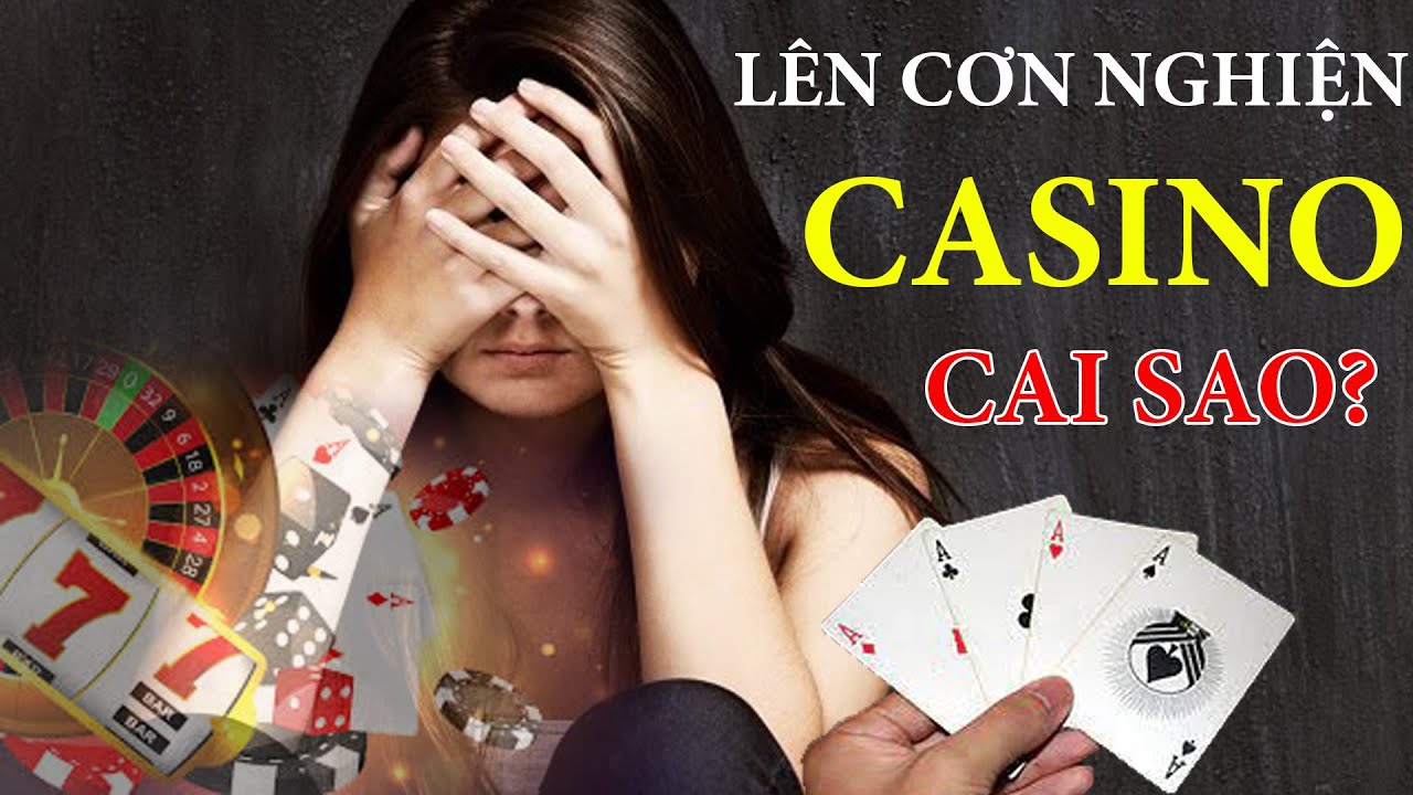 petit casino olivet LÊN CƠN NGHIỆN CASINO CAI LÀM SAO
