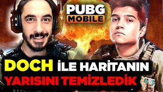 HARİTANIN YARISINI TEMİZLEDİK w/ DOCH  PUBG Mobile