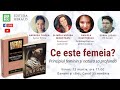 Ce este femeia? Principiul feminin și natura sa profundă