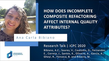 (Research Talk | ICPC 2020) How Does Incomplete Composite Refactoring Affect Internal Quality