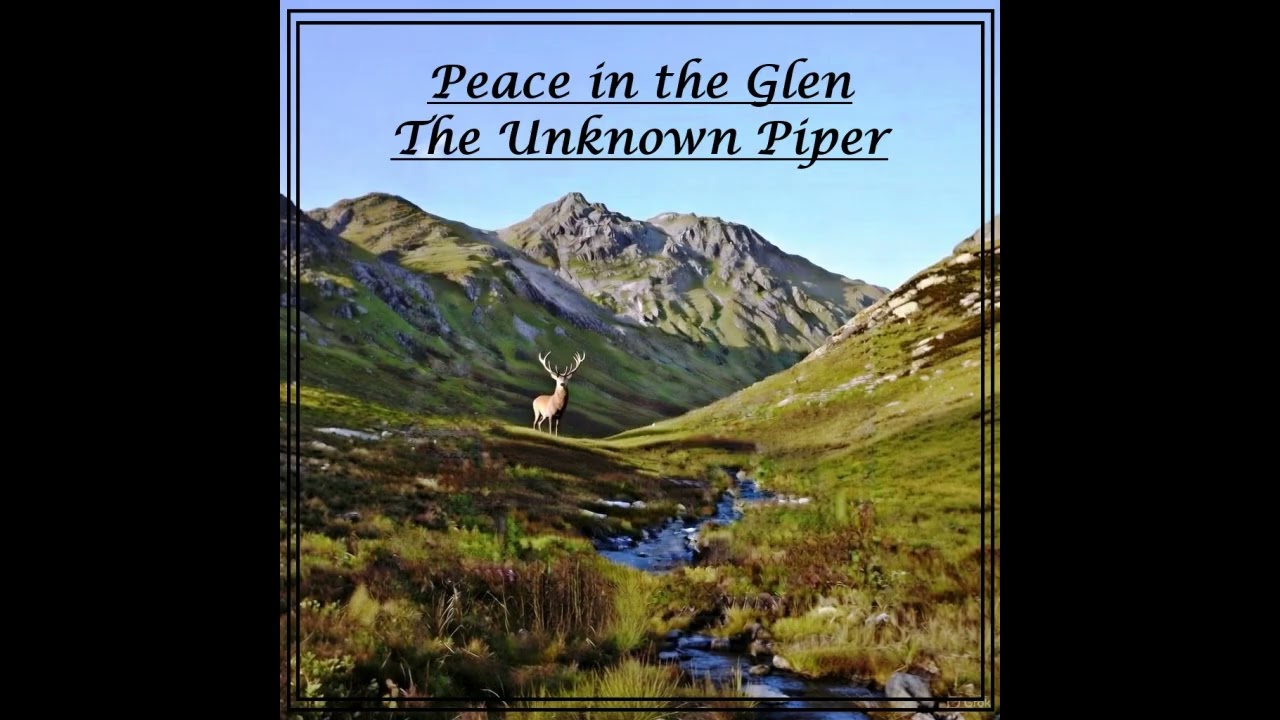 Peace in the Glen --- by 