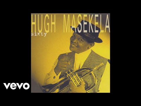 Hugh Masekela Fela Official Audio