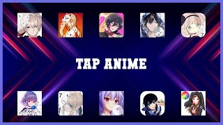 Top rated 10 Tap Anime Android Apps screenshot 5
