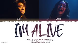 W.M.L (李杰明) & Vicky Chen (陳忻玥) - I'm Alive [Colourcoded] Lyrics