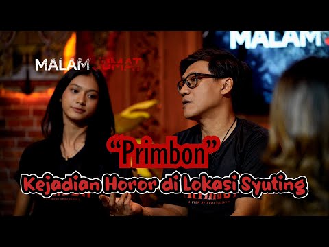 Nugie dan Flavio Ungkap Fakta Kejadian di Lokasi Syuting Film &quot;Primbon&quot; | MALAM JUMAT X PRIMBON