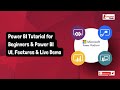 Power BI Tutorial for Beginners | Power BI UI, Features & Live Demo | EmergenTeck