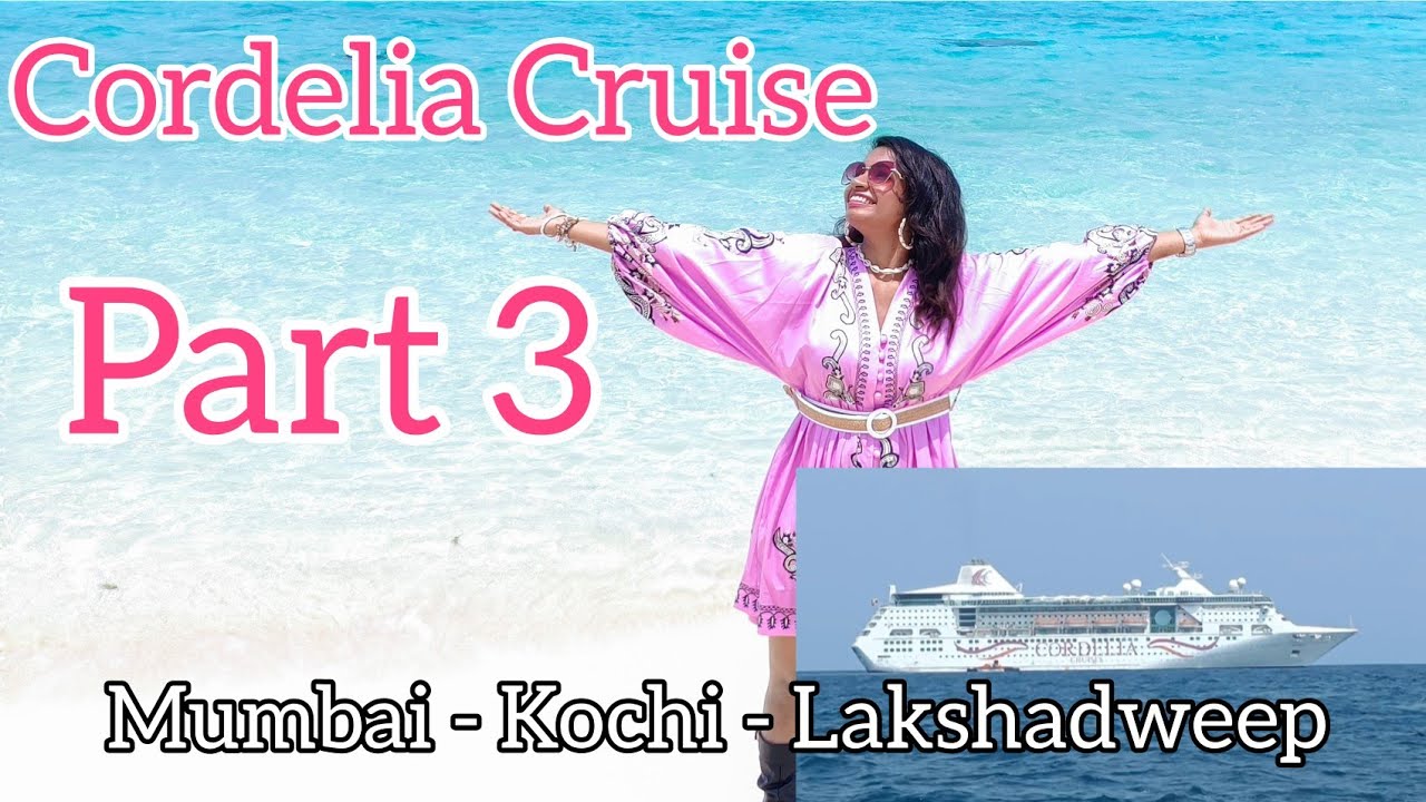 mumbai lakshadweep cruise itinerary