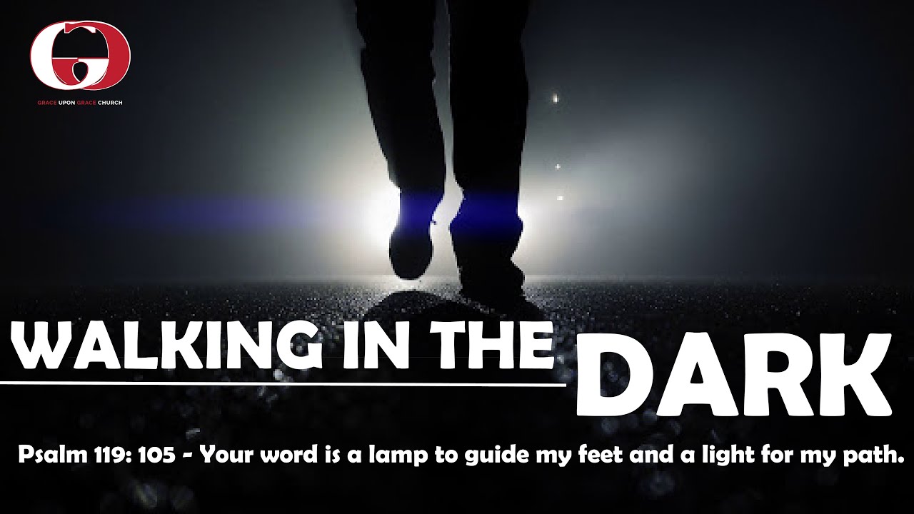 Walking In The Dark YouTube