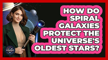 How Do Spiral Galaxies Protect The Universe