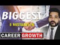 5 Biggest Mistakes in Career Growth You Must Avoid | Motivational Tips by Varun Sharma